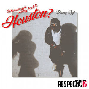Young Deji - When Are You Coming Back to Houston