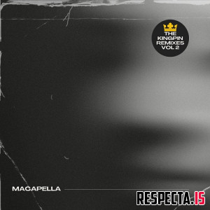 Hus Kingpin & Macapella - The Kingpin Remixes Vol. 2