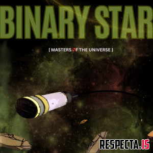 Binary Star - Masters of the Universe (2025 Remastered)