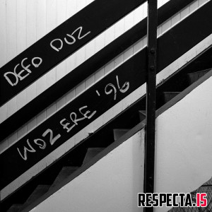 Defo Duz aka Lee Scott - Woz Ere '96