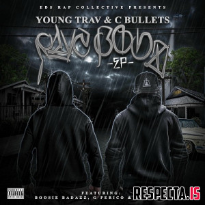 Young Trav & C.Bullets - Riva Boyz