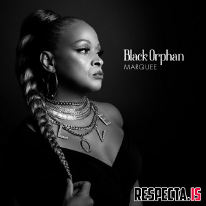 Marquee - Black Orphan