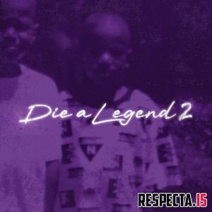 Big Sad 1900 - Die a Legend 2