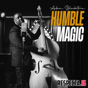 Adam Blackstone - Humble Magic Vol. 1