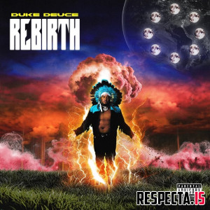 Duke Deuce - Rebirth