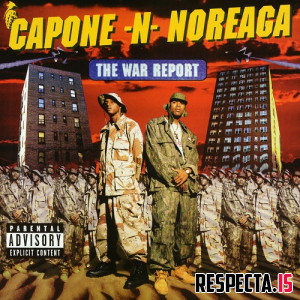 Capone-N-Noreaga - The War Report (Reissue)