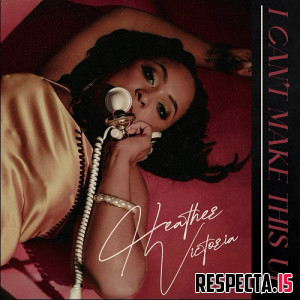 Heather Victoria - I Can't Make This Up