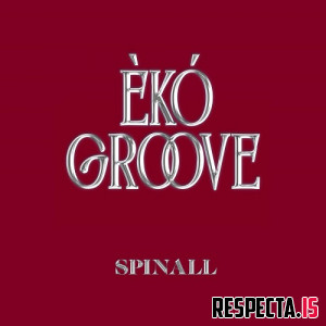 Spinall - Eko Groove