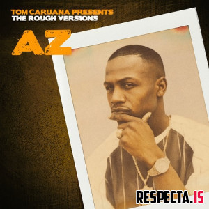 AZ - Rough Versions (Tom Caruana Remix Project)