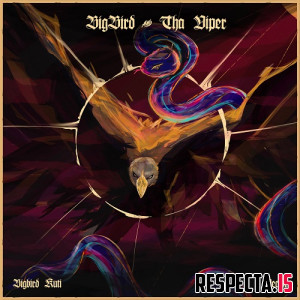 BIGBIRD Kuti & Vector - BIGBIRD & Tha Viper