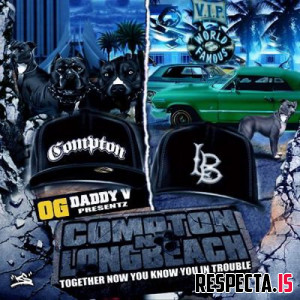 OG Daddy V - Compton N Longbeach