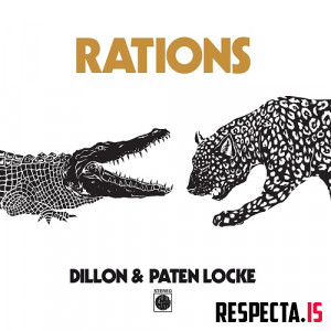 Dillon & Paten Locke - Rations