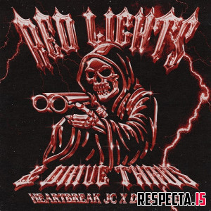 DJ Muggs & Heartbreak JC - Red Lights & Drive Thrus