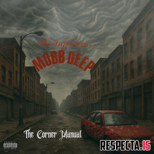 Mobb Deep - The Corner Manual