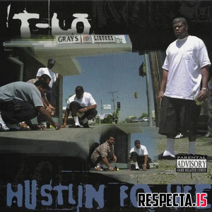 T-Lo - Hustlin Fo Life (Vinyl Reissue)
