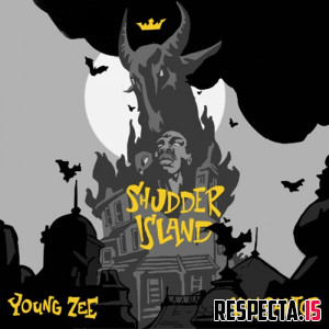 Young Zee & Koaraktor - Shudder Island Young Zee & Koaraktor - Shudder Island