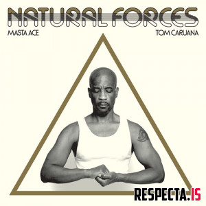 Masta Ace & Tom Caruana - Natural Forces