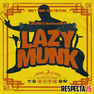 LazyWii & Budamunk - LazyMunk