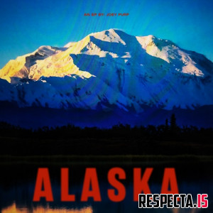 Joey Purp - ALASKA