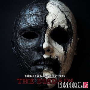 Distant Pham & Brutal Caesar - The Disdain