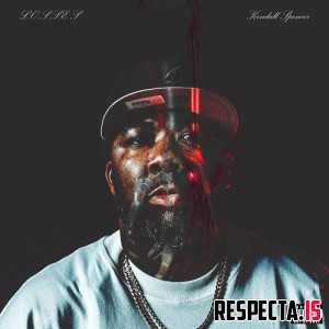 Kendall Spencer & August Fanon - L.O.S.S.E.S.