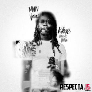 Valee & MVW - Where Were We