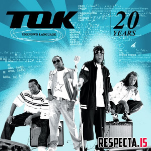 T.O.K. - Unknown Language (20th Anniversary Edition)