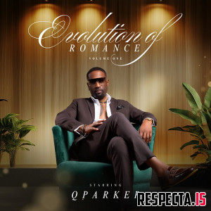 Q Parker - Evolution of Romance Volume One
