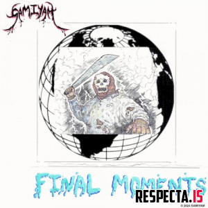 Samiyam - Final Moments