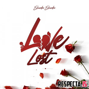 Shordie Shordie - Love Lost
