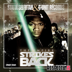Statik Selektah & G-Unit Records - The Empire Strikes Back (CD Edition)