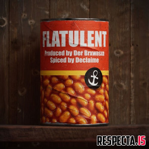 Declaime & Der Brxwnsxn - Flatulent