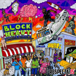 Bloodblixing - Block Heavy (Gangsta Edition)