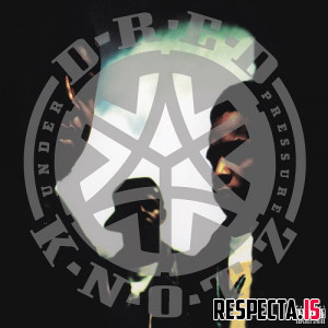 Dredknotz - Under Pressure (Reissue)
