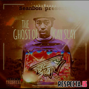 SeanDon - The Ghost of Kay Slay