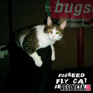 Bugseed - Fly Cat Beat Tape