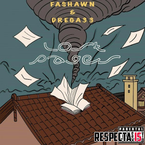 Fashawn & Drega33 - Lost Pages
