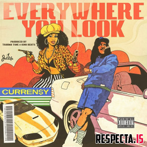 Curren$y - Everywhere You Look