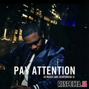 DJ Muggs & Heartbreak JC - Pay Attention EP