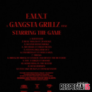 The Game & DJ Drama - Gangsta Grillz: E.M.N.T. - The Credits