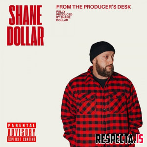 Shane Dollar - From the Producer's Desk