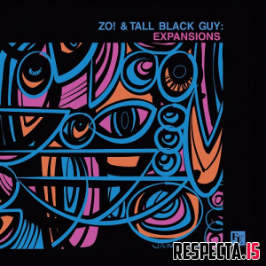 Zo! & Tall Black Guy - Expansions