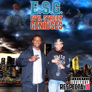 E.S.G., Duane's Primo & DJ Brisk - Evil Street Geniuses Thee