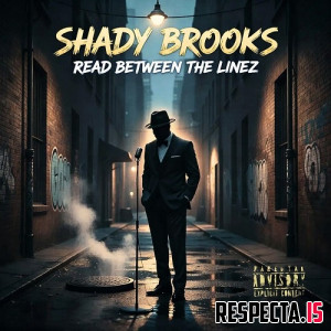 Shady Brooks & Mr. Tera - Read Between the Linez
