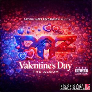 Daz Dillinger - Valentine's Day: The Album