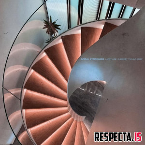 Larry June, Curren$y & The Alchemist - Spiral Staircases