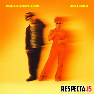 Misha & BeMyFiasco - Aura Gold
