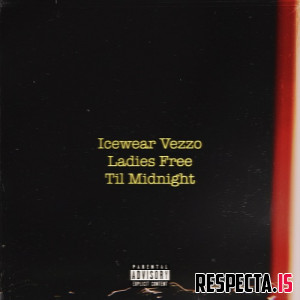Icewear Vezzo - Ladies Free 'Til Midnight