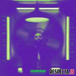 Elijah Blake - The Gemini (Deluxe)