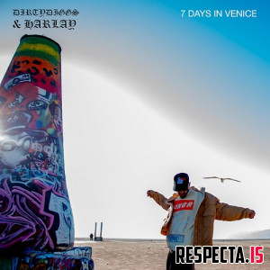 Harlay & DirtyDiggs - 7 Days in Venice